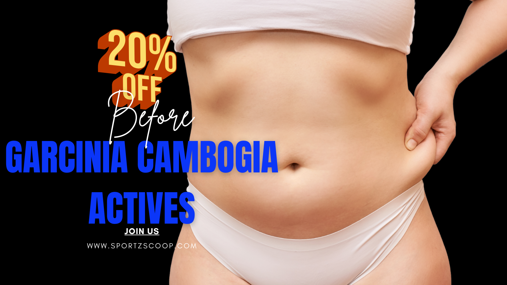 Before Garcinia Cambogia Actives Weight loss