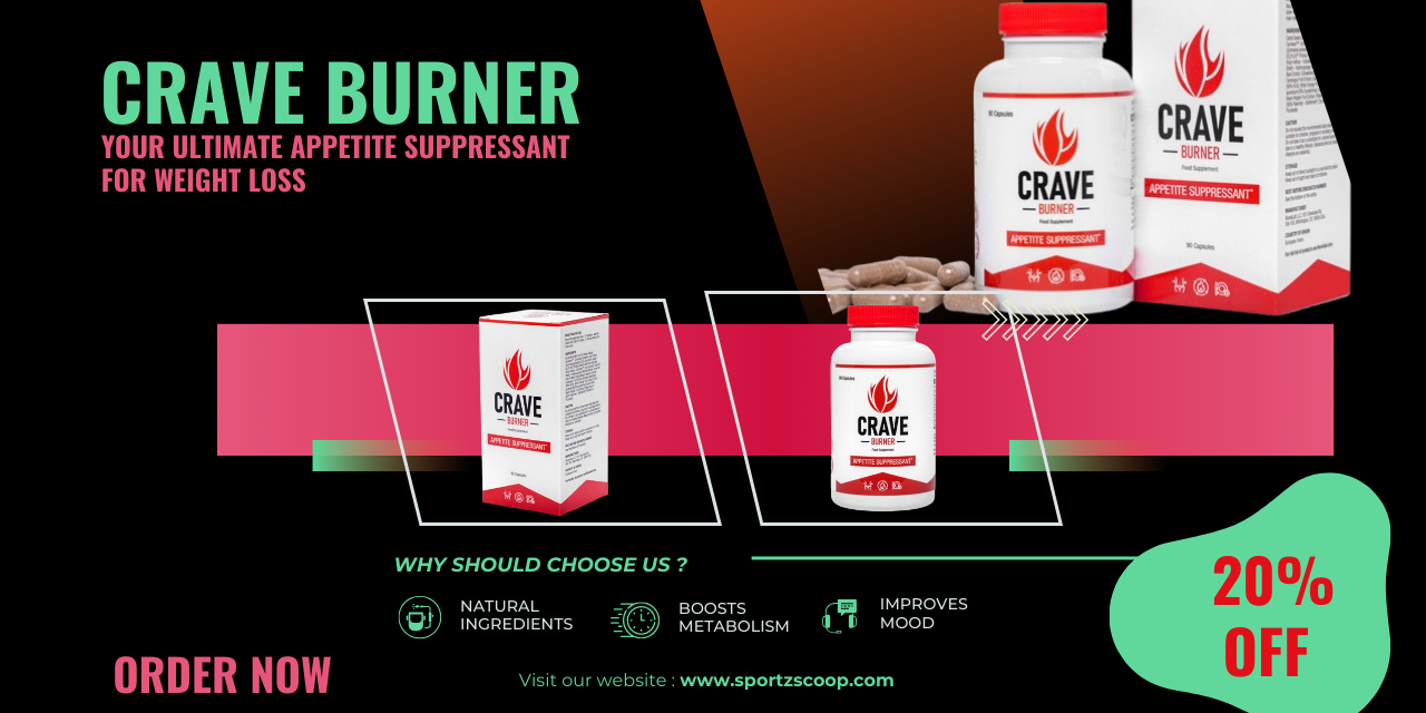 Crave Burner: Effective Appetite Suppressant for Weight Loss?