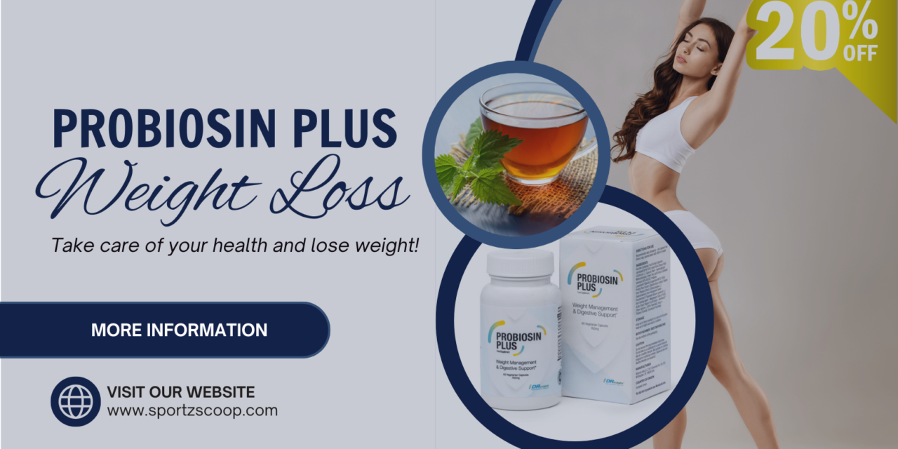 Probiosin Plus: Achieve Your Weight Loss Goals Naturally