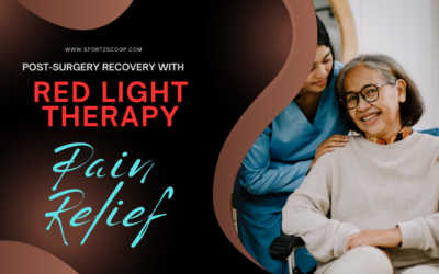 Red Light Therapy for Surgical Recovery: Enhancing Post-Surgery Healing