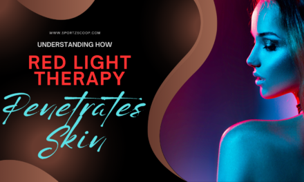 Red Light Therapy for Skin Absorption: How It Penetrates the Skin