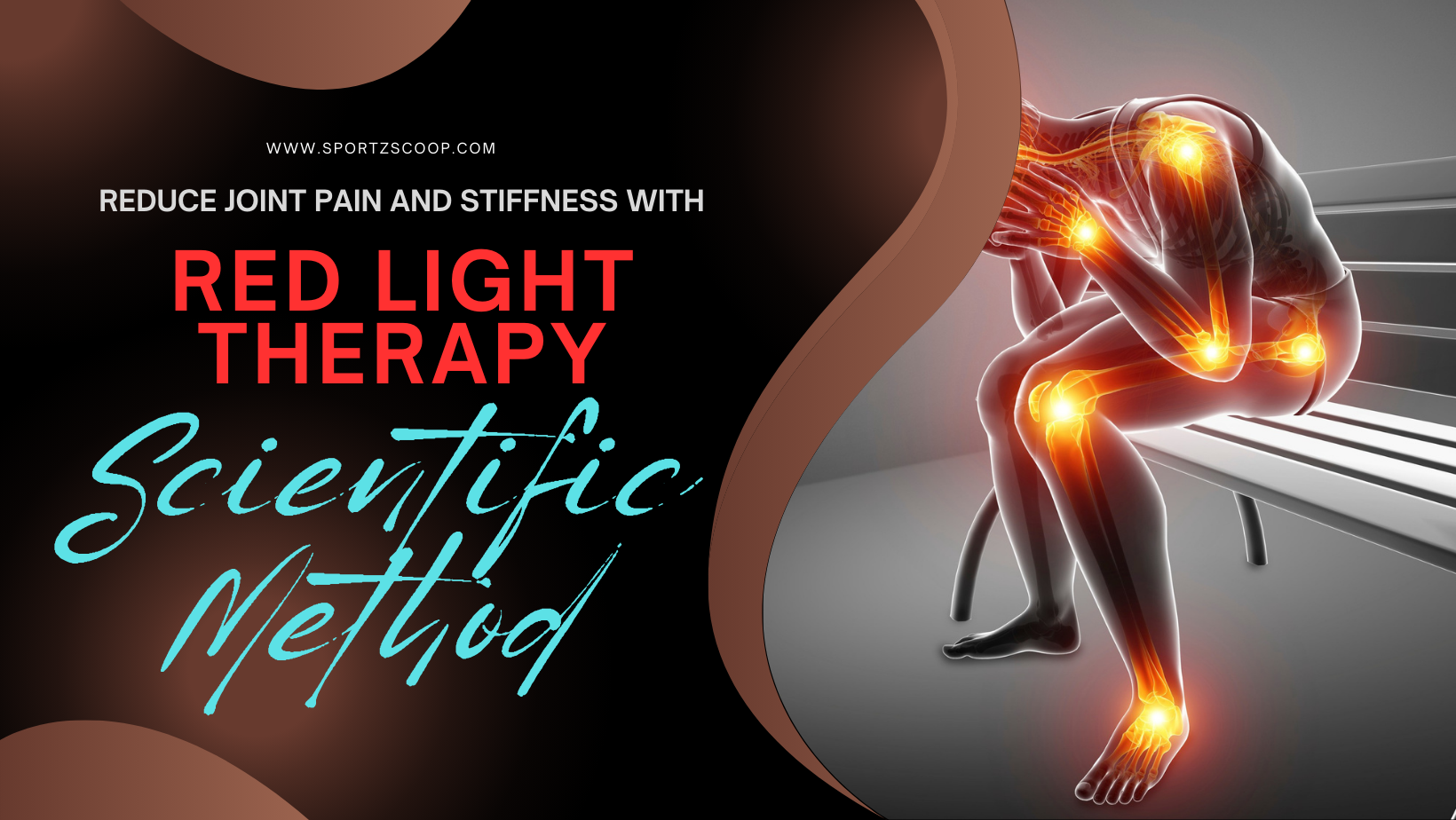 How to Reduce Joint Pain and Stiffness Using Red Light Therapy